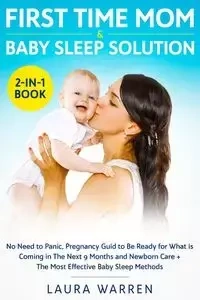 First Time Mom & Baby Sleep Solution 2-in-1 Book - Warren Laura