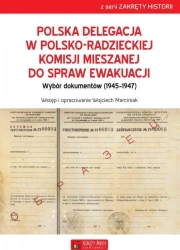 Polska Delegacja w Polsko-Radzieckiej Komisji... - Wojciech Franiciszek Marciniak