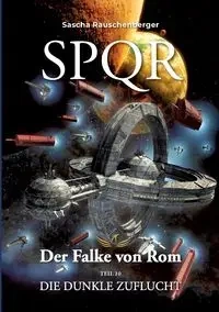 SPQR - Der Falke von Rom - Rauschenberger Sascha