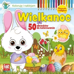 Koloruję i naklejam. Wielkanoc - praca zbiorowa