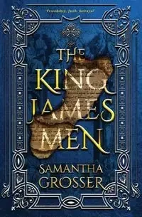 The King James Men - Samantha Grosser