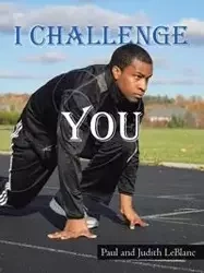 I Challenge You - Paul LeBlanc and Judith