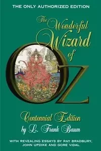 The Wonderful Wizard of Oz - Baum L. Frank