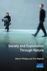 Society and Exploitation Through Nature - Martin Phillips