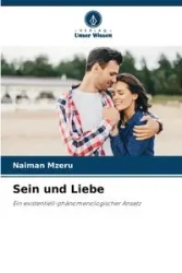 Sein und Liebe - Mzeru Naiman
