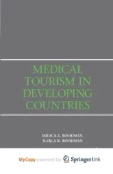 Medical Tourism in Developing Countries - Bookman M.