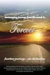 encouraging journeys from the womb to...Forever - Buford Charlotte