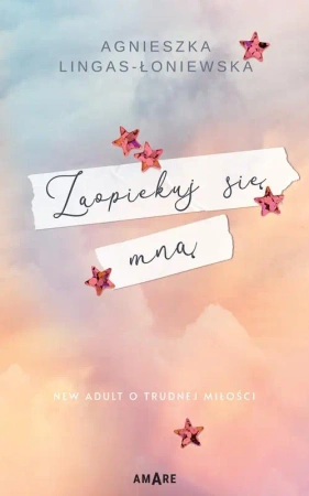 eBook Zaopiekuj się mną - Agnieszka Lingas-Łoniewska epub mobi