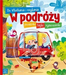 Do słuchania i czytania. W podróży - Anna Podgórska