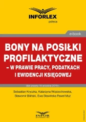 eBook Bony na posiłki profilaktyczne – w prawie pracy, podatkach i ewidencji księgowej - Praca zbiorowa