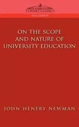 On the Scope of University Education - John Henry Newman