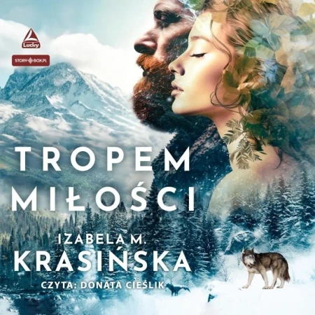 Tropem miłości audiobook - Izabela M. Krasińska