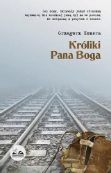 eBook Króliki Pana Boga - Grzegorz Kozera epub mobi
