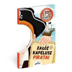 Załóż kapelusz pirata!. Przeżyj 7 przygód - Lenka Chytilov