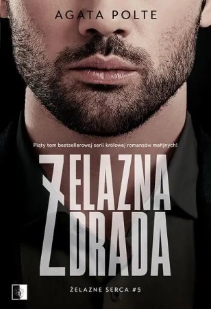 Żelazna zdrada - Agata Polte