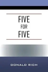 Five for Five - Rich Donald