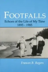 Footfalls - Frances B. Rogers