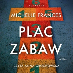 audiobook Plac zabaw - Michelle Frances