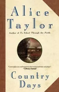 Country Days - Taylor Alice