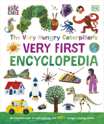 The Very Hungry Caterpillar's Very First Encyclopedia - Dorling Kindersley
