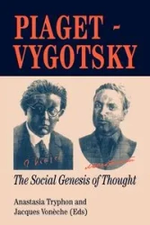 Piaget Vygotsky - Anastasia Tryphon