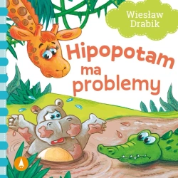 Hipopotam ma problemy - Wiesław Drabik