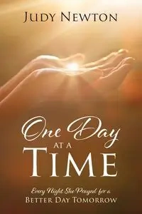 One Day at a Time - Newton Judy