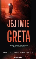 Jej imię Greta - Izabela