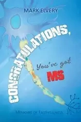 Congratulations, You'Ve Got Ms - Mark Elvery
