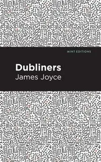 Dubliners - Joyce James
