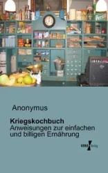 Kriegskochbuch - Anonymus