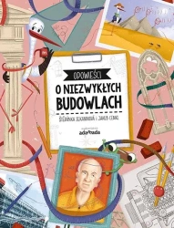 Opowieści o niezwykłych budowlach - Stepanka Sekaninova, Jakub Cenkl
