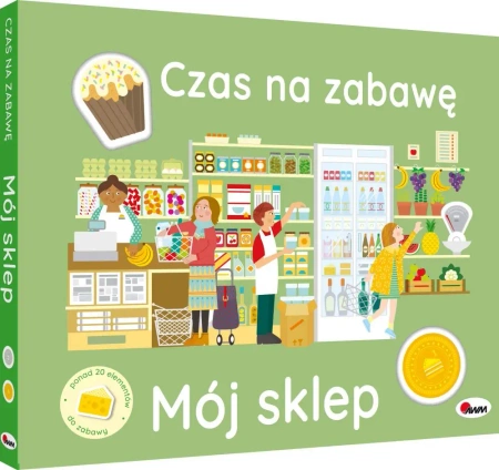 Czas na zabawę. Mój sklep (wyjmowane elementy) - Opracowanie zbiorowe