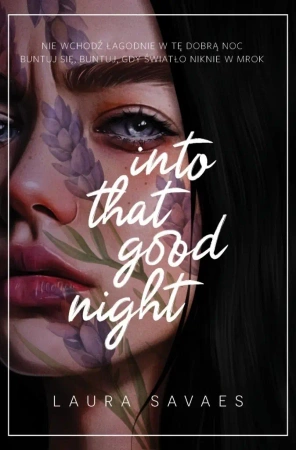 Into That Good Night - Laura Savaes