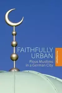 Faithfully Urban - Petra Kuppinger