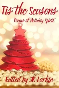 'Tis the Season - Larkin JK