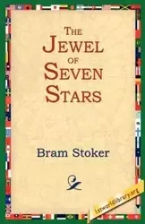 The Jewel of Seven Stars - Bram Stoker