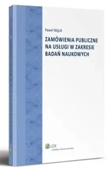 eBook Zamówienia publiczne na usługi w zakresie badań naukowych - Paweł Wójcik