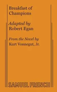 Breakfast of Champions - Robert Egan