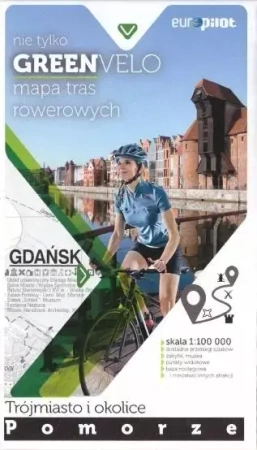 Green Velo. Trójmiasto i okolice 1:100 000 - Opracowanie zbiorowe