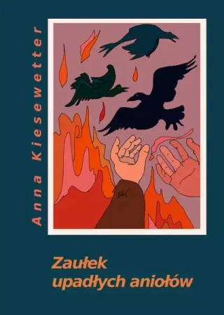 eBook Zaułek upadłych aniołów Powstały w latach 1968 – 2005 - Anna Kiesewetter epub mobi