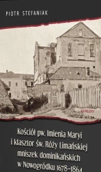Kościół pw. Imienia Maryi i klasztor św. Róży.. - Piotr Stefaniak