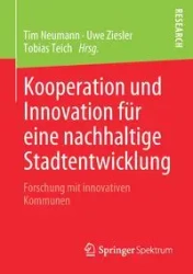 Kooperation und Innovation für eine nachhaltige Stadtentwicklung - Neumann Tim