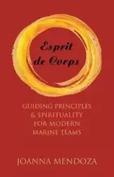 Esprit de Corps - JoAnna Mendoza