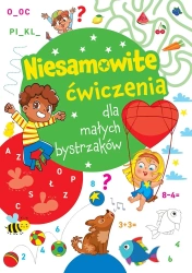 Niesamowite ćwiczenia dla małych bystrzaków Ziel. - praca zbiorowa