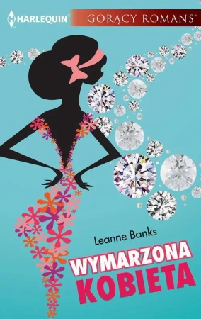 eBook Wymarzona kobieta - Leanne Banks epub mobi
