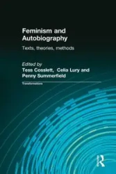 Feminism & Autobiography - Tess Coslett