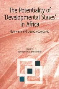 The Potentiality of Developmental States in Africa - Mbabazi Pamela
