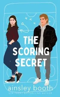 The Scoring Secret - Booth Ainsley