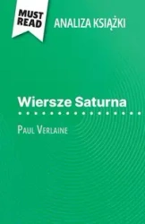 Wiersze Saturna książka Paul Verlaine (Analiza książki) - Sophie Chetrit